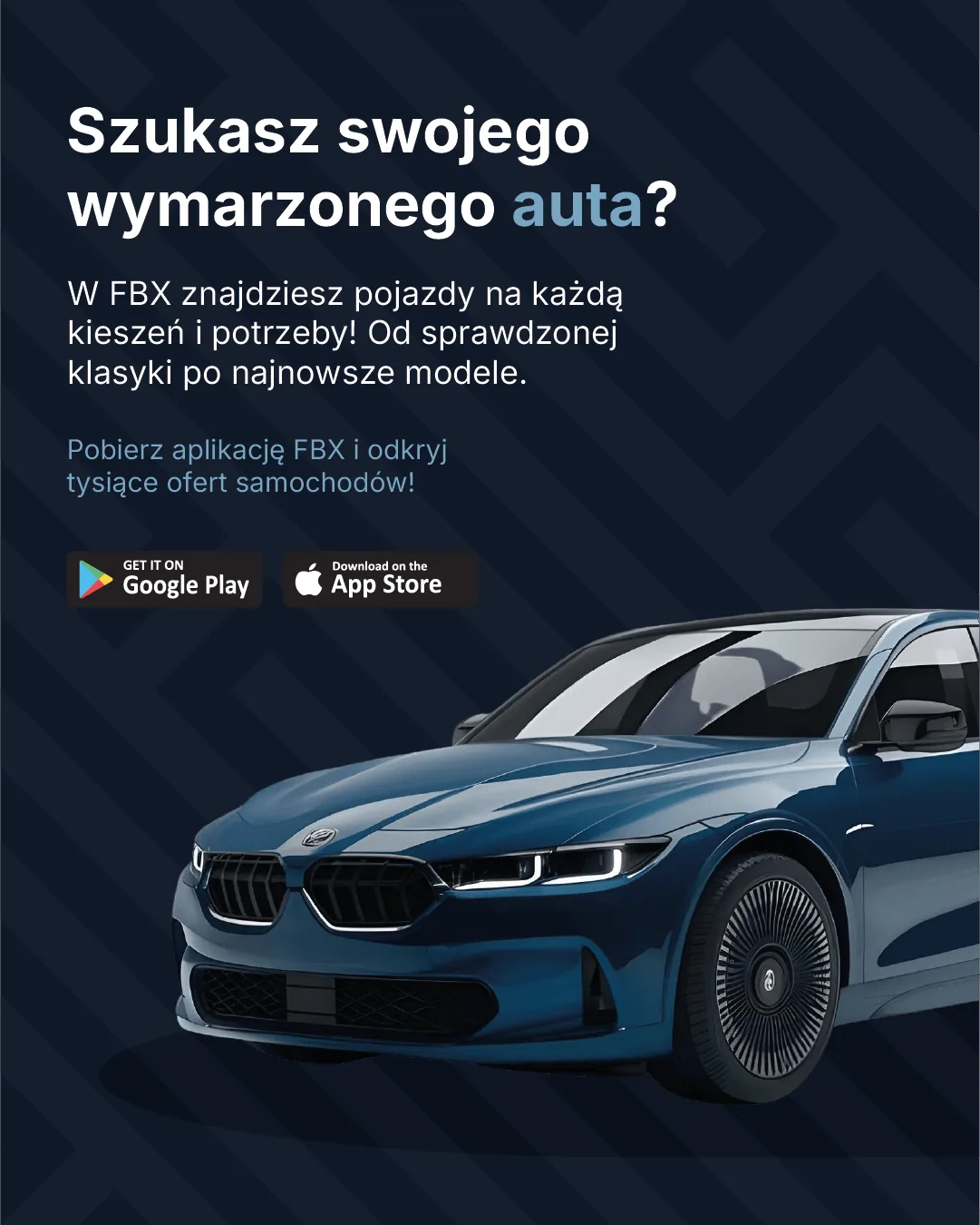 Post FBX: szukasz swojego wymarzonego auta?