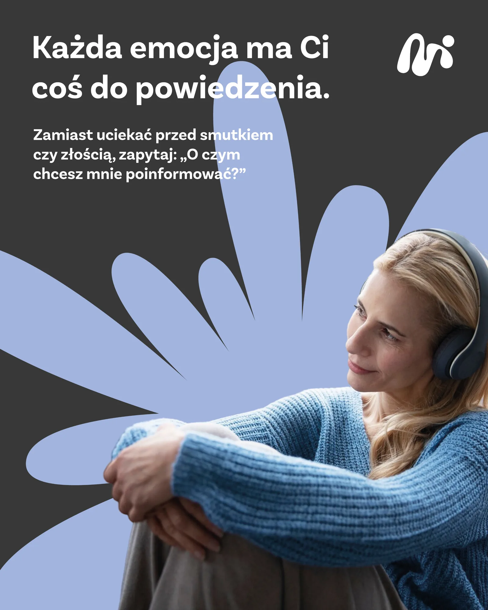 Post Mindscape: każda emocja ma Ci coś do powiedzenia